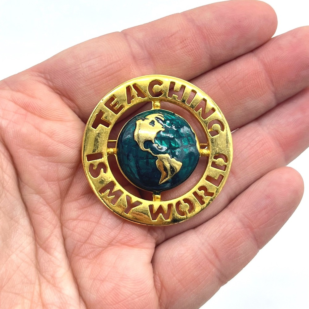 Teaching Is My World Spinning Globe Brooch Gold Tone Enamel Teacher Gift Pin
